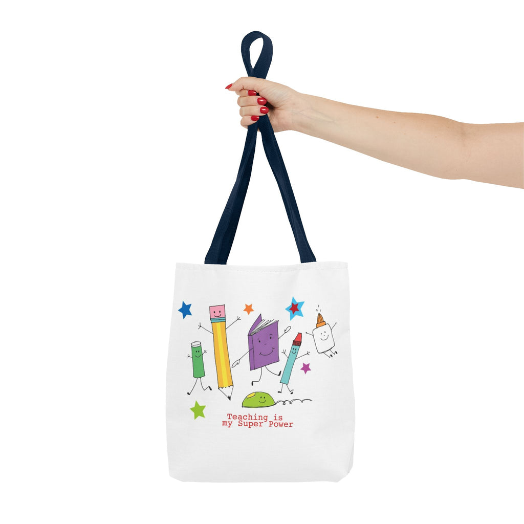 Teaching Is My Superpower Tote Bag — Cute School Supplies Teacher Gift