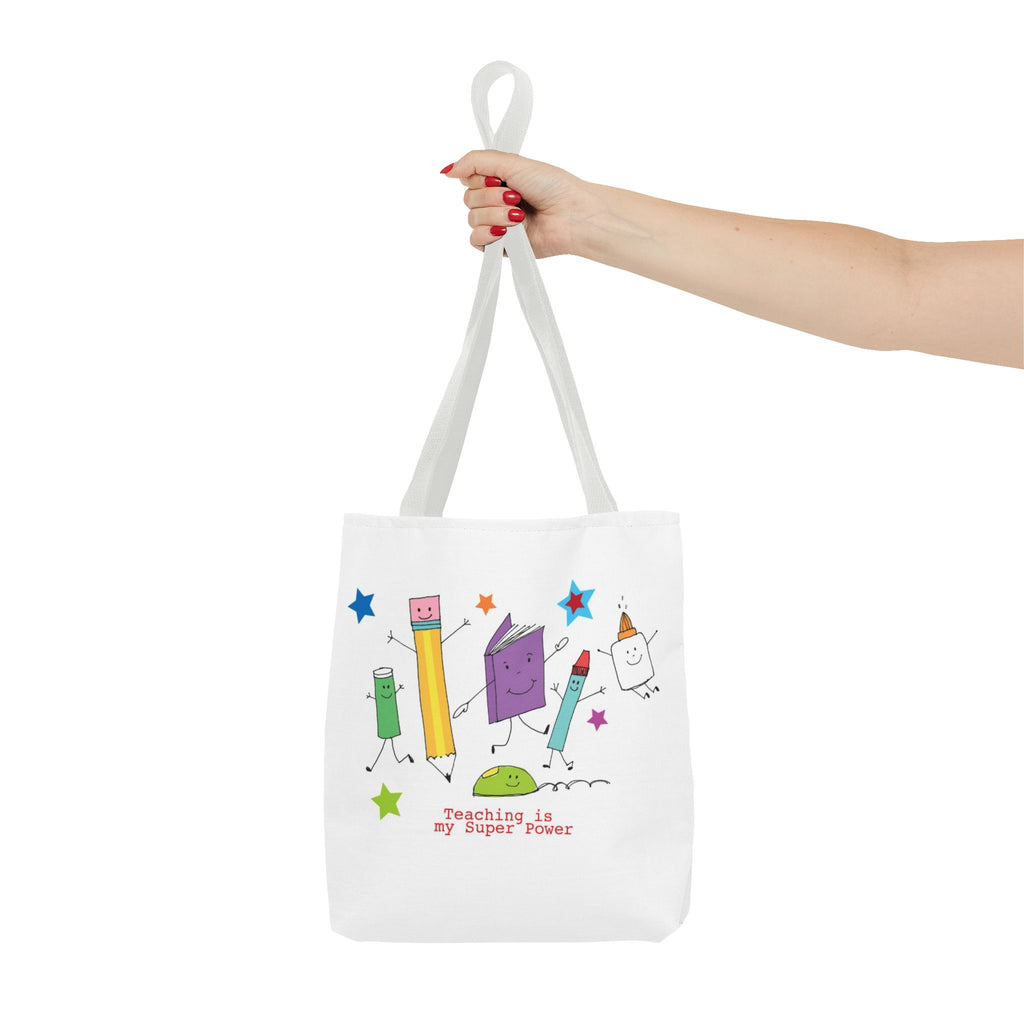Teaching Is My Superpower Tote Bag — Cute School Supplies Teacher Gift