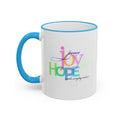 Hope Lives Here Accent Rim Mug — Colorful Inspirational Coffee Cup (11oz/15oz)