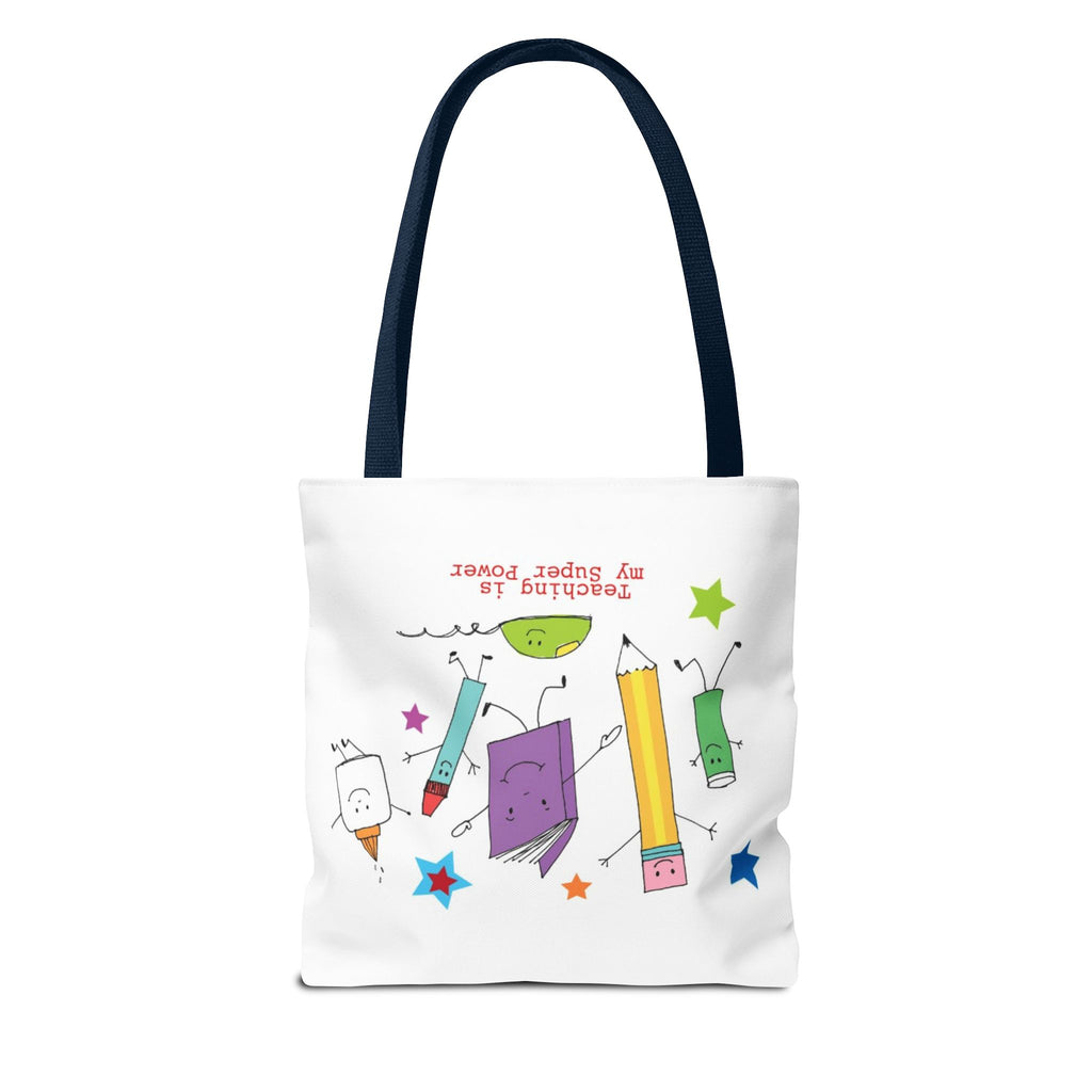 Teaching Is My Superpower Tote Bag — Cute School Supplies Teacher Gift